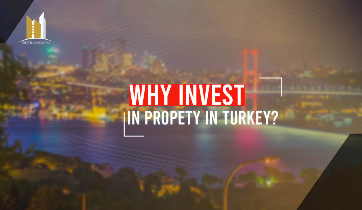 Why invest in property in Turkey?