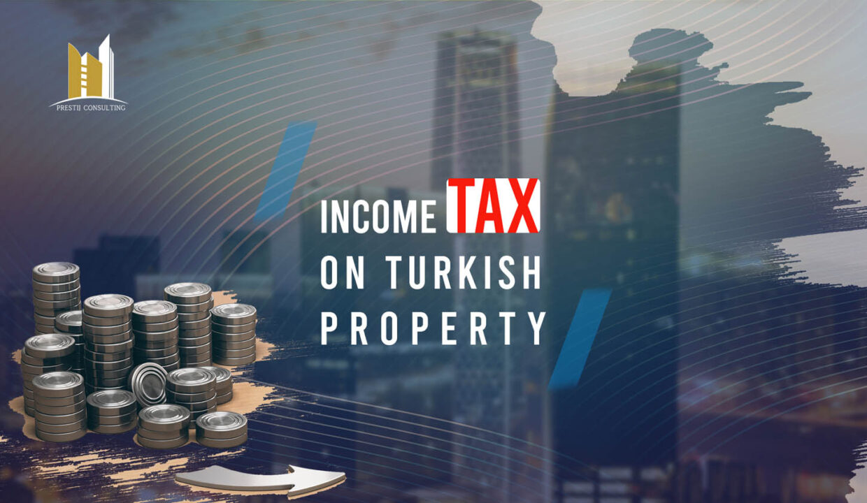 Taxation Guide for Income Earners and Property Owners in Turkey