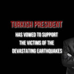Turkish President Erdogan Vows Support for Earthquake Victims
