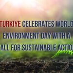 Turkiye World Environment Day