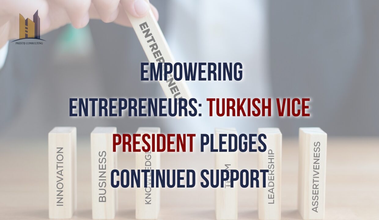 Turkish Vice President supporting entrepreneurs