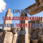 A captivating image showcasing the ruins of Sagalassos and Kibyra, with the title "Exploring Sagalassos and Kibyra: Journey through Turkiye's Ancient Cities."