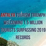 Explore the Antalya Tourism Renaissance, witnessing a city's triumphant revival in attracting global visitors. Delve deeper with Prestij Consulting.