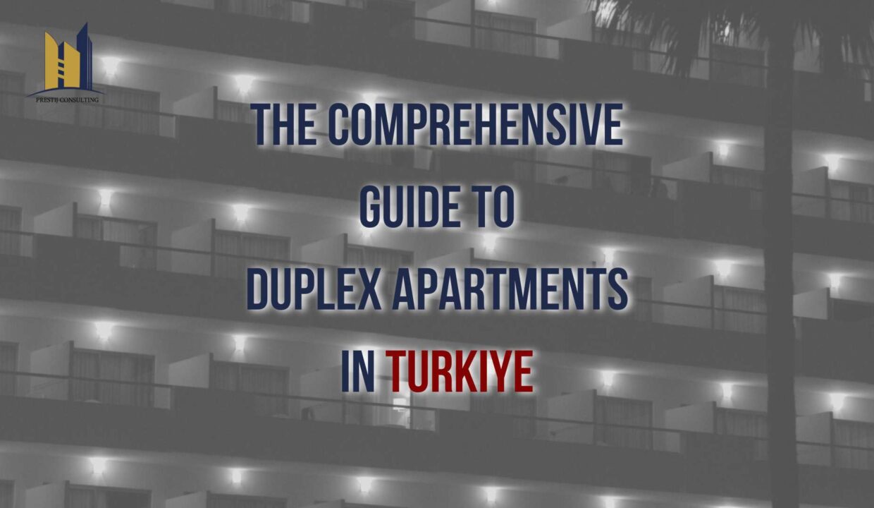 Uncover the intricacies of duplex apartments in Turkiye. Learn about their features, benefits, and ideal locations for purchase in this detailed guide.