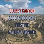 Discover the breathtaking Ulubey Canyon, Turkey's second-largest canyon, offering stunning views, historical wonders, and adventure activities. Explore investment opportunities with Prestij Consulting, your gateway to Aegean's real estate haven.
