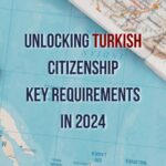 Explore Turkish citizenship by investment options, residency requirements, and benefits like visa-free travel